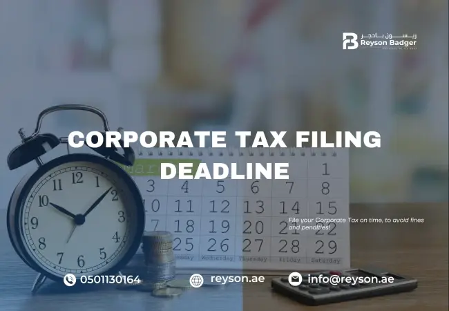 Corporate Tax Filing Deadlines in Dubai 2026