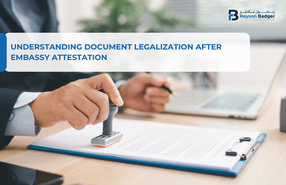 Understanding Document Legalization After Embassy Attestation