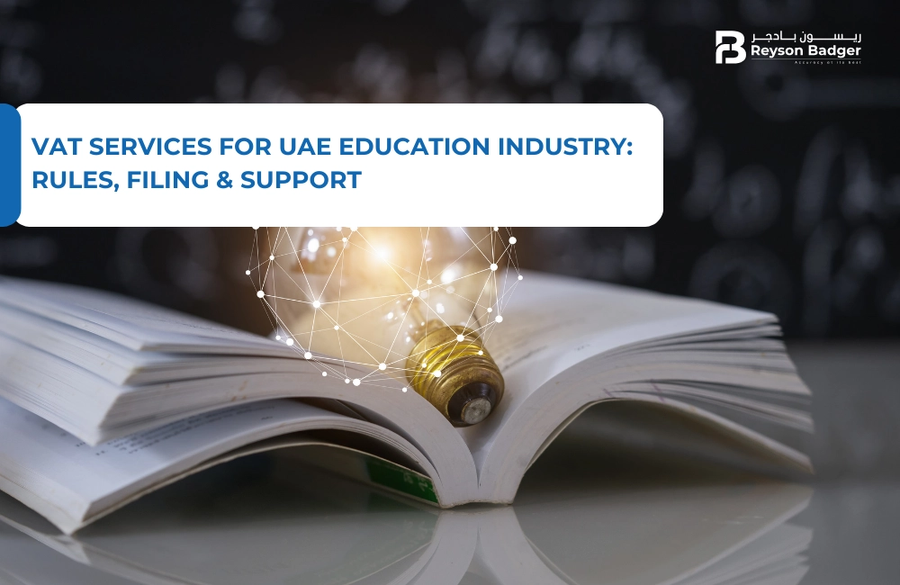 VAT Services for UAE Education Industry: Rules, Filing & Support
