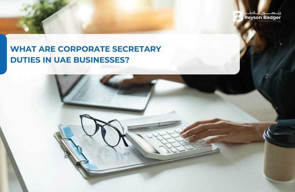 What are Corporate Secretary Duties in UAE Businesses?
