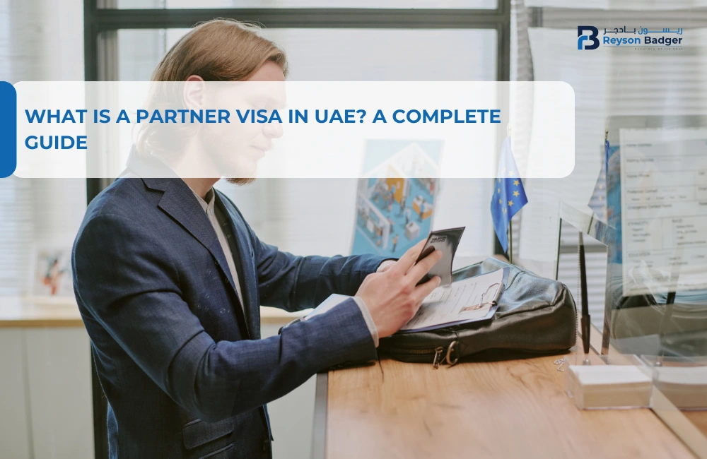 What is a Partner Visa in UAE? A Complete Guide
