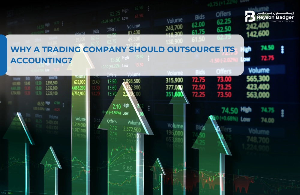 Why a Trading Company Should Outsource Its Accounting?