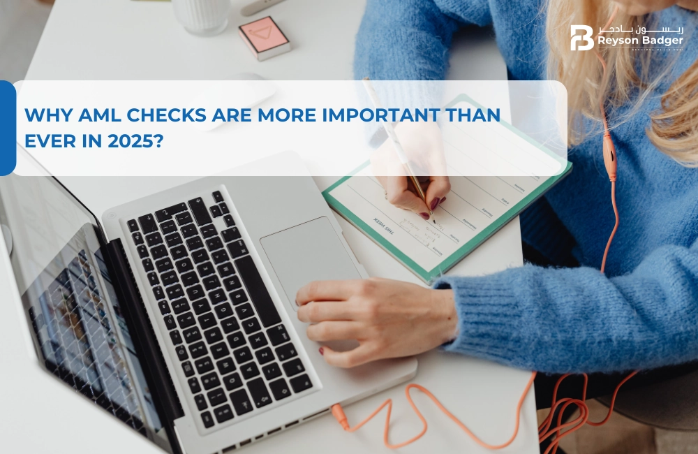 Why AML Checks Are More Important Than Ever in 2025?