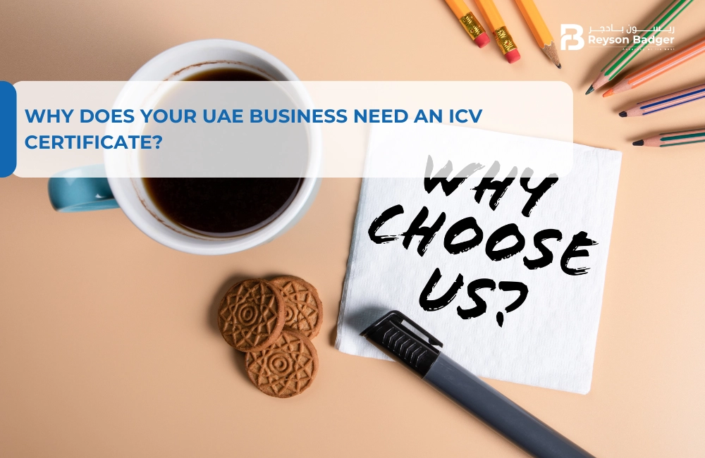 Why Does Your UAE Business Need an ICV Certificate?
