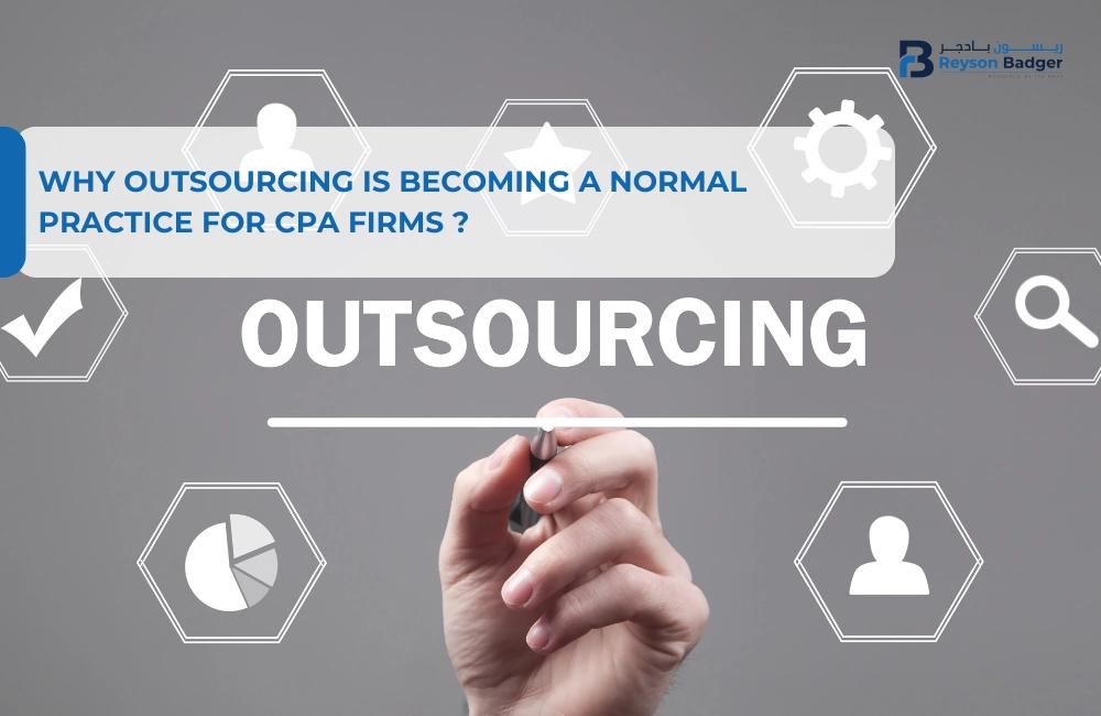 Why Outsourcing is Becoming a Normal Practice for CPA Firms ?